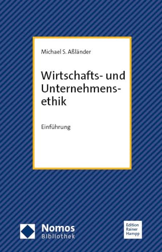 Stock image for Wirtschafts- und Unternehmensethik for sale by GreatBookPrices