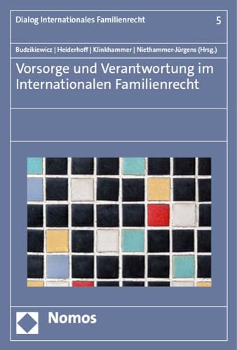 Beispielbild fr Vorsorge Und Verantwortung Im Internationalen Familienrecht zum Verkauf von Blackwell's