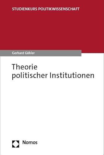 Stock image for Theorie politischer Institutionen for sale by GreatBookPrices