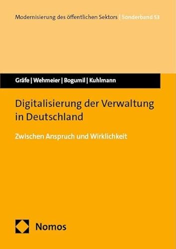 Beispielbild fr Digitalisierung der Verwaltung in Deutschland: Zwischen Anspruch und Wirklichkeit zum Verkauf von Revaluation Books