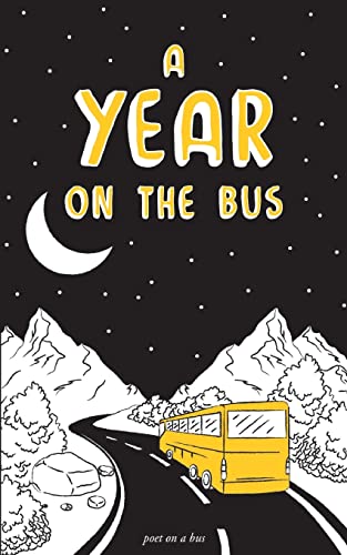 Stock image for A year on the bus for sale by Lucky's Textbooks
