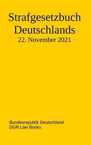 Imagen de archivo de Strafgesetzbuch Deutschlands (German Edition) a la venta por Big River Books