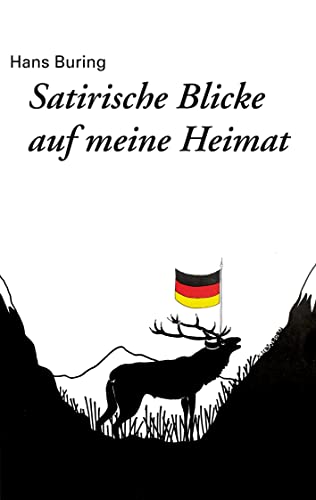 9783756205943: Satirische Blicke auf meine Heimat (German Edition)