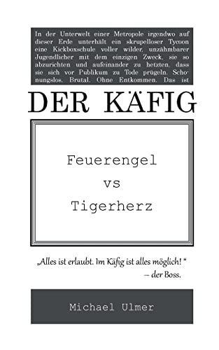 Beispielbild fr Der Kfig: Feuerengel vs Tigerherz zum Verkauf von medimops