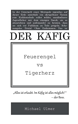 Imagen de archivo de Der Kfig: Feuerengel vs Tigerherz a la venta por medimops