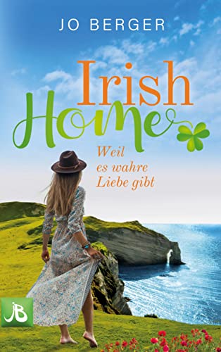 9783756209835: Irish Home: Weil es wahre Liebe gibt