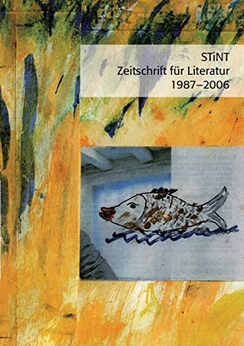 Stock image for STiNT: Zeitschrift fr Literatur 1987-2006 for sale by medimops