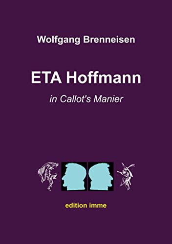 Stock image for ETA Hoffmann in Callot's Manier for sale by GreatBookPrices