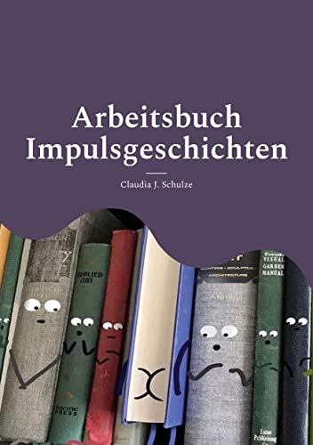 Beispielbild fr Impulsgeschichten: Bibliotherapie mit Erwachsenen - Kleine Sammlung zum Verkauf von medimops