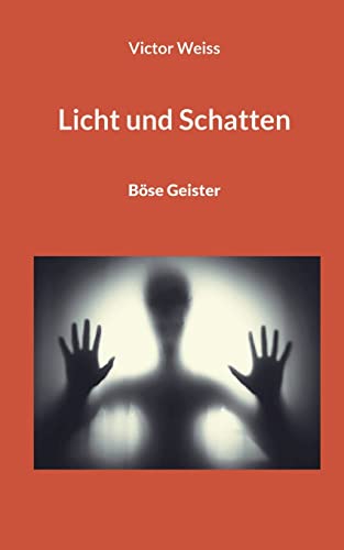 Stock image for Licht und Schatten: B se Geister for sale by WorldofBooks