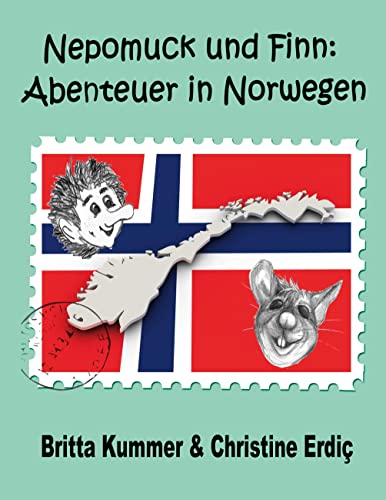 9783756232406: Nepomuck und Finn: Abenteuer in Norwegen