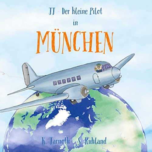 Stock image for JJ - Der kleine Pilot : Mnchen for sale by Buchpark