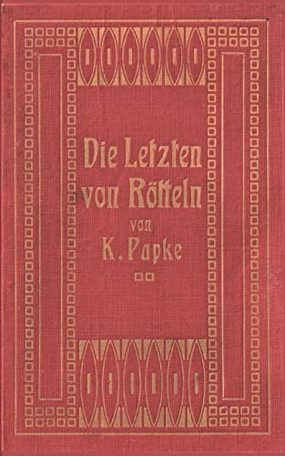 Stock image for Die Letzten von Rtteln: Edition des historischen Romans mit geschichtlichen Anmerkungen for sale by medimops