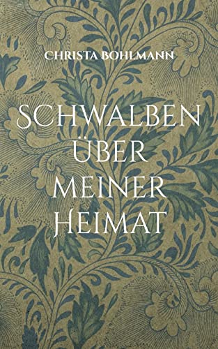 Stock image for Schwalben ber meiner Heimat: DE for sale by medimops