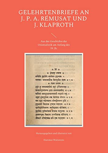 9783756801145: Gelehrtenbriefe an J. P. A. Rmusat und J. Klaproth: Aus der Geschichte der Orientalistik Anfang des 19. Jh.