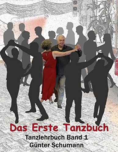 Das Erste Tanzbuch - Günter Schumann