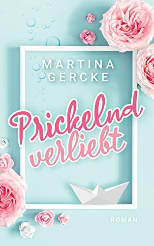 Beispielbild fr Prickelnd verliebt zum Verkauf von medimops