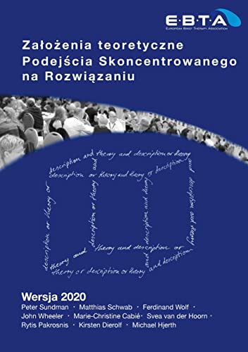 Beispielbild fr Zalozenia teoretyczne Podejscia Skoncentrowanego na Rozwiazaniu: Theory of Solution Focused Practice - Polish Translation (Polish Edition) zum Verkauf von California Books