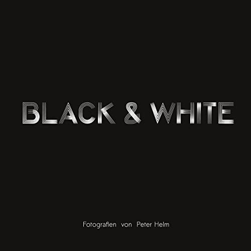 Beispielbild fr Black & White : Schwarz-Weiss-Fotografien zum Verkauf von Buchpark