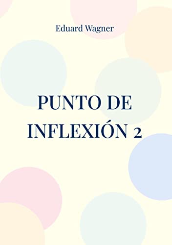 Imagen de archivo de Punto de inflexin 2 a la venta por GreatBookPrices