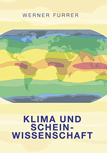 Beispielbild fr Klima und Scheinwissenschaft zum Verkauf von Blackwell's