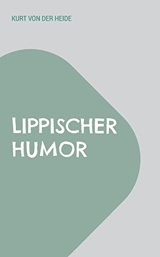 9783756852147: Lippischer Humor