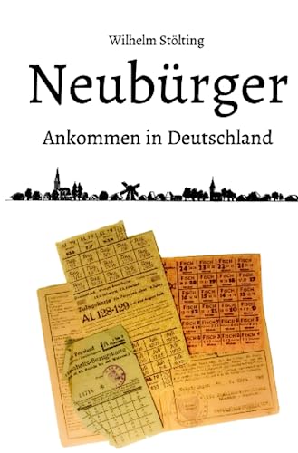 9783757500702: Neubrger: Ankommen in Deutschland
