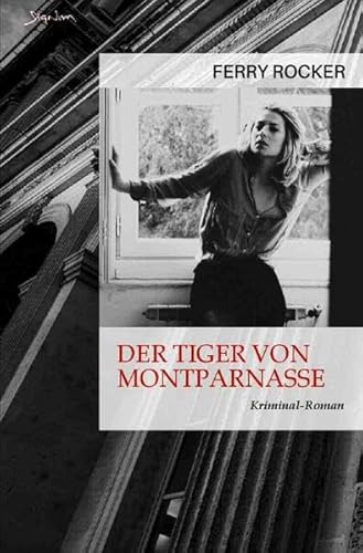 9783757567118: Der Tiger von Montparnasse