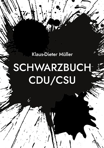 Beispielbild fr Schwarzbuch CDU/CSU zum Verkauf von medimops