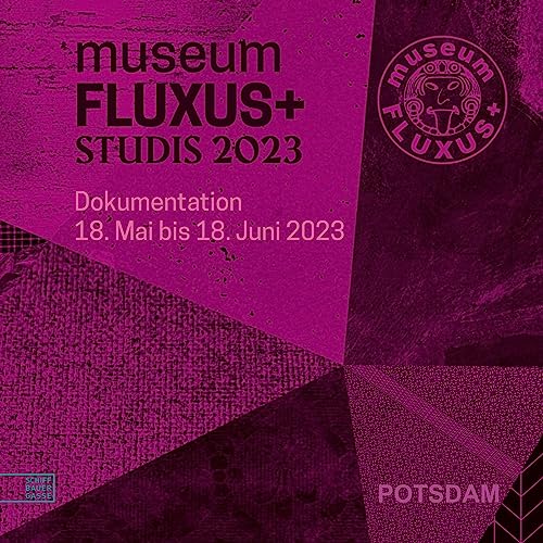 Stock image for museumFLUXUS+studis 2023 for sale by GreatBookPricesUK