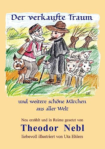 Stock image for Der verkaufte Traum:und weitere sch ne Märchen aus aller Welt for sale by Ria Christie Collections