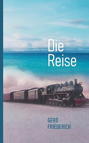Stock image for Die Reise for sale by Ria Christie Collections