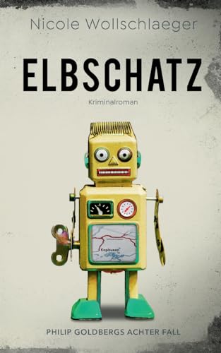 Stock image for Elbschatz (ELB-Krimireihe) for sale by medimops