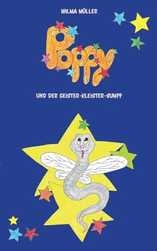 Beispielbild fr Poppy und der Geister-Kleister-Sumpf (German Edition) zum Verkauf von California Books