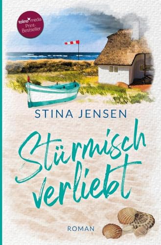 Stock image for Strmisch verliebt: Nordseeroman for sale by medimops