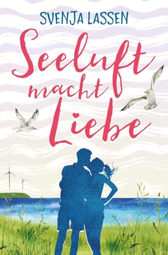 Stock image for Seeluft macht Liebe for sale by PBShop.store US