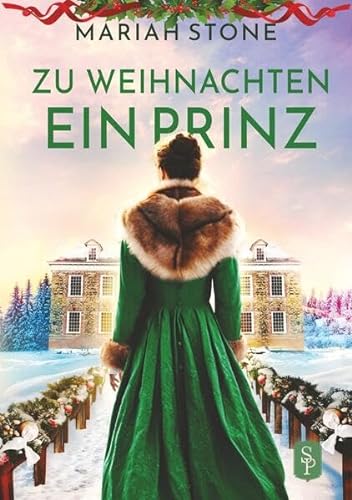 Stock image for Zu Weihnachten ein Prinz: Eine weihnachtliche Regency-Novelle for sale by medimops