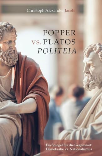 Beispielbild fr Popper vs. Platos Politeia zum Verkauf von GreatBookPrices