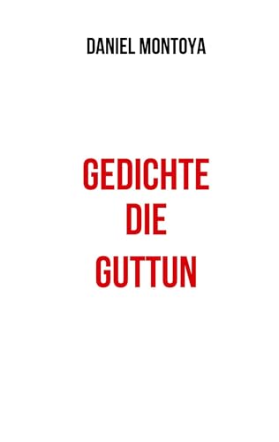 Imagen de archivo de Gedichte, die guttun (German Edition) a la venta por California Books