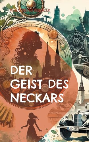 9783758317026: Der Geist des Neckars: und andere Sagen von Stuttgart (German Edition)