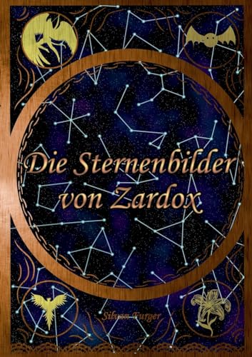 Stock image for Die Sternenbilder von Zardox (German Edition)