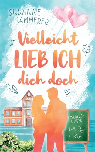 9783758322860: Vielleicht lieb ich dich doch (German Edition)