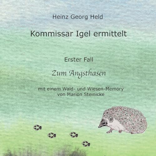 Imagen de archivo de Kommissar Igel ermittelt: Erster Fall: Zum Angsthasen (German Edition) a la venta por California Books