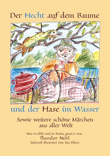 Stock image for Der Hecht auf dem Baume und der Hase im Wasser (Paperback) for sale by Grand Eagle Retail