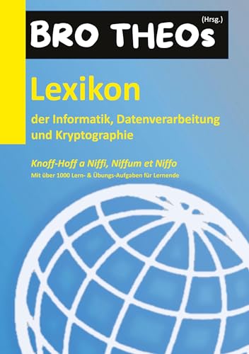 Lexikon der Informatik, Datenverarbeitung und Kryptographie (HC) - Bro, Theo