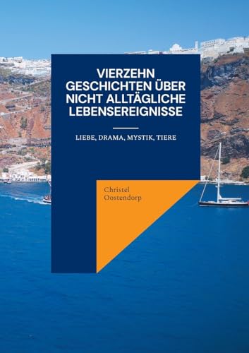 Beispielbild fr Vierzehn Geschichten ber nicht alltgliche Lebensereignisse : Liebe, Drama, Mystik, Tiere zum Verkauf von Smartbuy