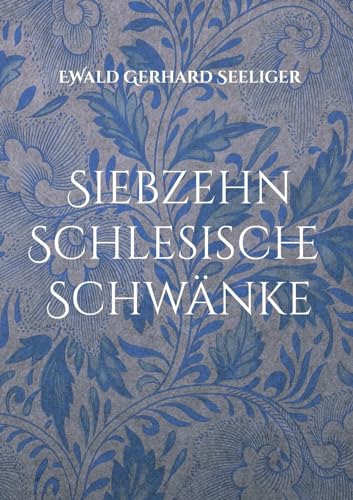 Stock image for Siebzehn schlesische Schwnke for sale by GreatBookPrices