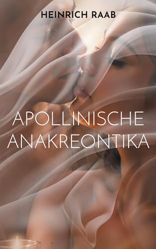 Stock image for Apollinische Anakreontika for sale by GreatBookPrices