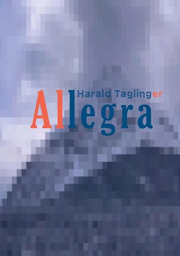 Stock image for Allegra for sale by BuchWeltWeit Ludwig Meier e.K.