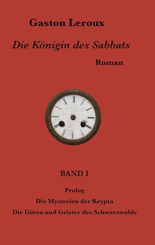 Imagen de archivo de Die Knigin des Sabbats: Band I a la venta por California Books
